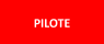 PILOTE